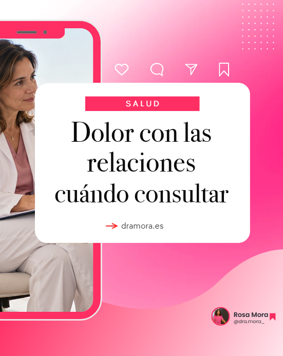 Dolor con las relaciones: cuándo consultar | Dra. Rosa Mora